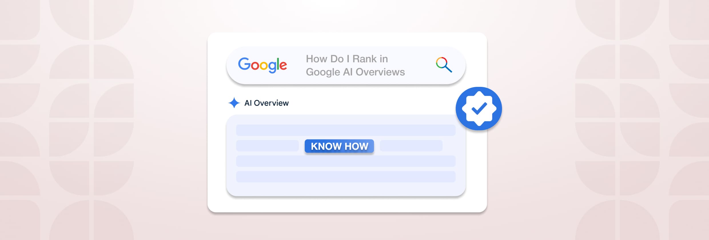 How to rank in Google AI Overviews