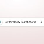How Perplexity Search Works