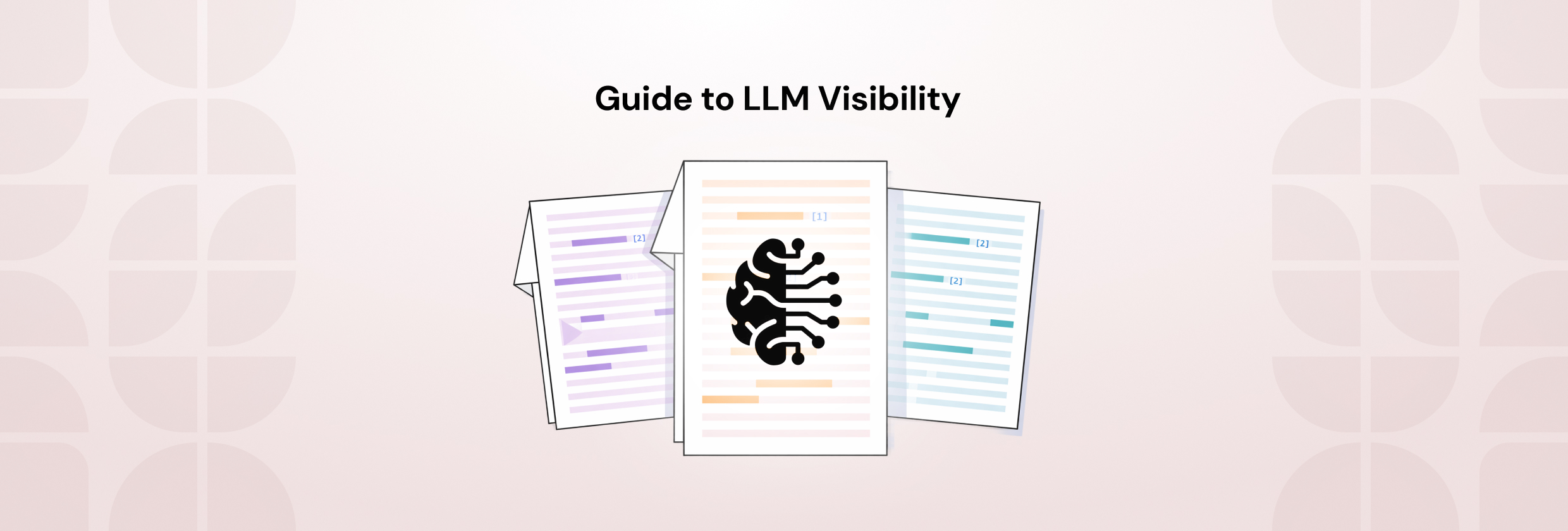 What is LLM Visibility? How It’s Measured and Why It Matters