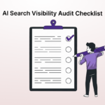 AI Search Visibility Audit Checklist 2026