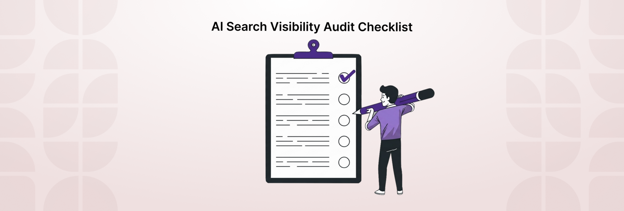 AI Search Visibility Audit Checklist 2026