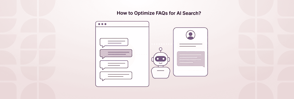 How to Optimize FAQs for AI Search