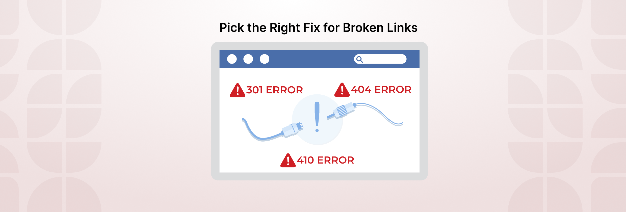 404 vs 301 vs 410: How to Handle Broken Links the Right Way