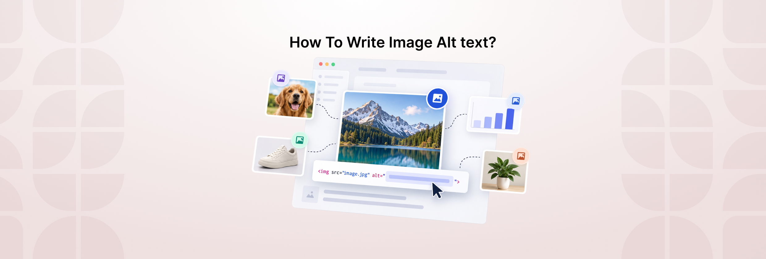 What Should You Write in Image Alt Text? A Practical Guide With Examples